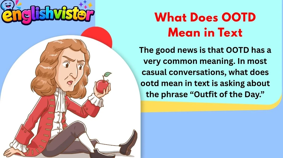 What Does OOTD Mean in Text