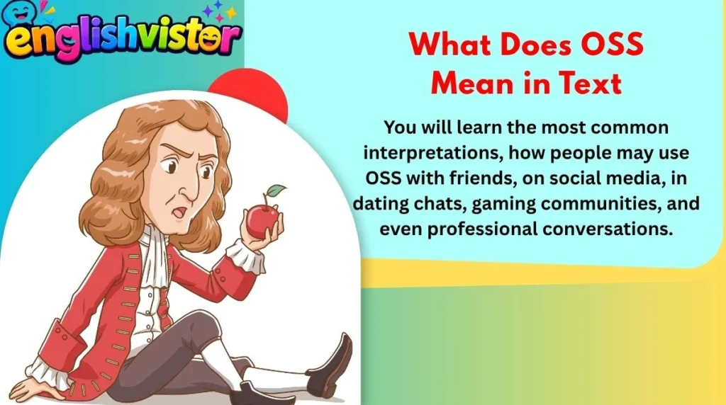 What Does OSS Mean in Text
