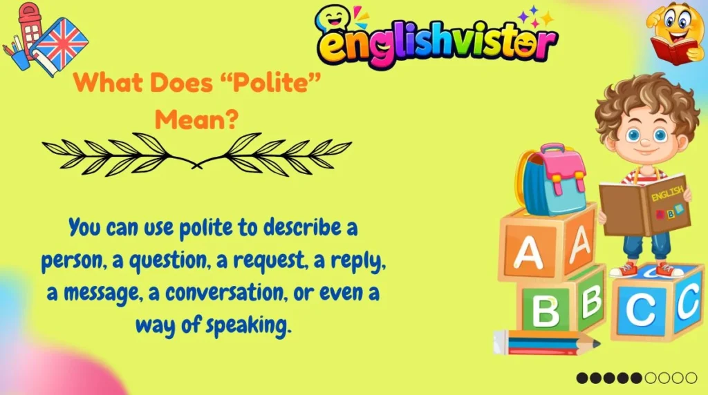 What Does “Polite” Mean?