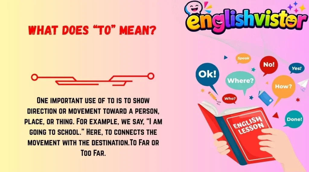 What Does “To” Mean?