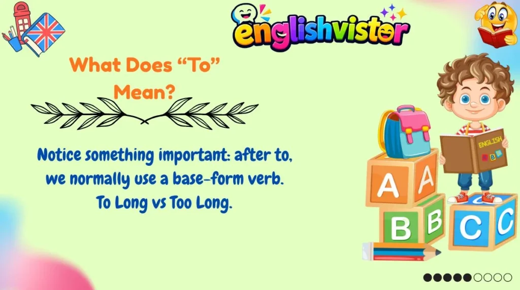 What Does “To” Mean?
