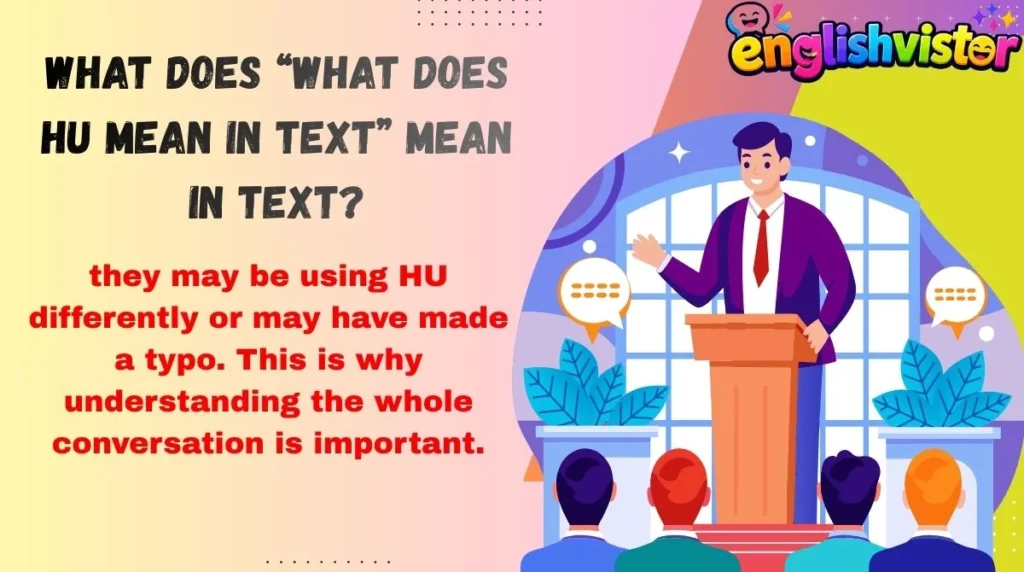 What Does “what does hu mean in text” Mean in Text?
