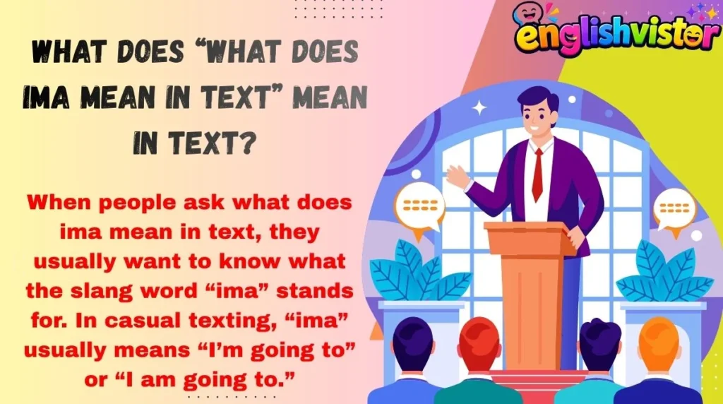 What Does “What Does Ima Mean in Text” Mean in Text?
