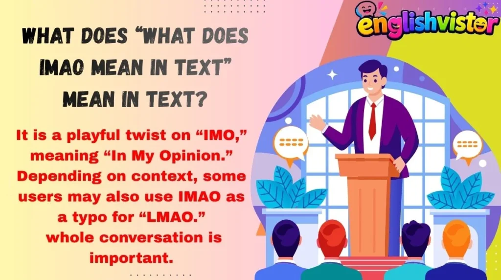 What Does “what does imao mean in text” Mean in Text?