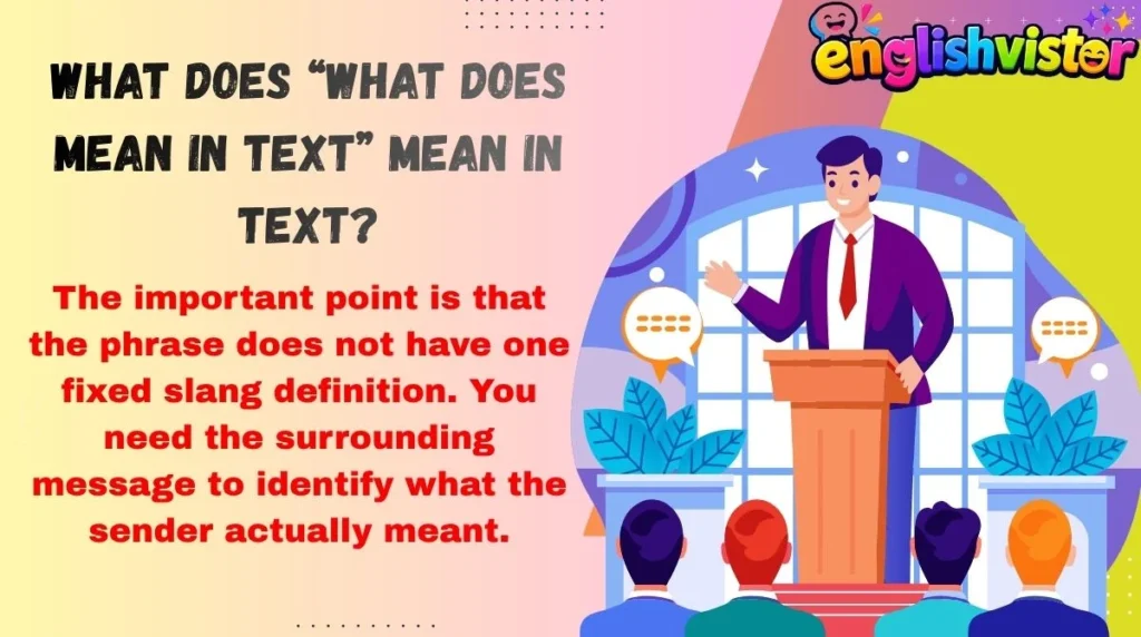 What Does “what does mean in text” Mean in Text?