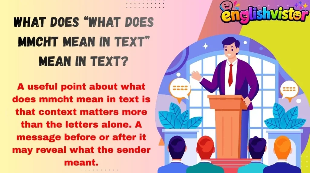 What Does “What Does MMCHT Mean in Text” Mean in Text?

