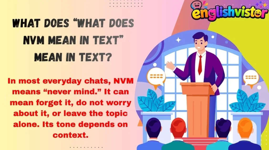 What Does “what does nvm mean in text” Mean in Text?
