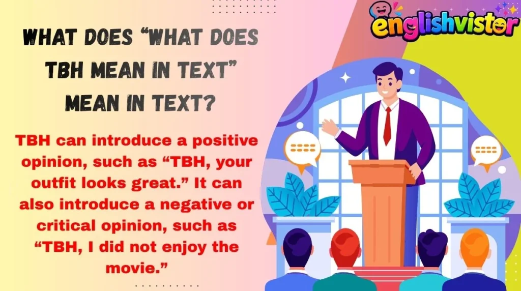 What Does “what does tbh mean in text” Mean in Text?