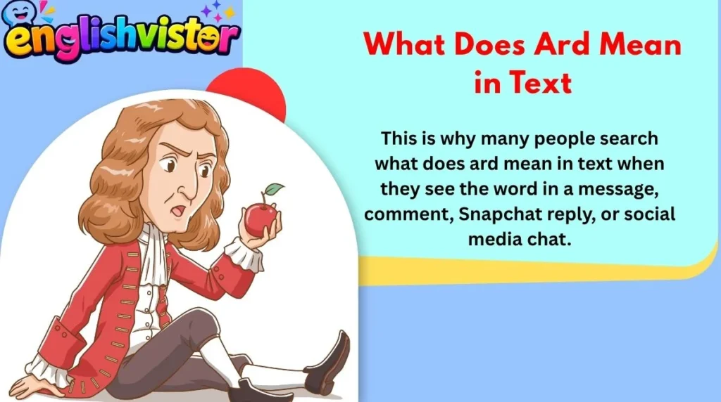 What Does Ard Mean in Text
