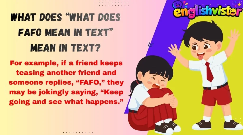What Does “what does fafo mean in text” Mean in Text?
